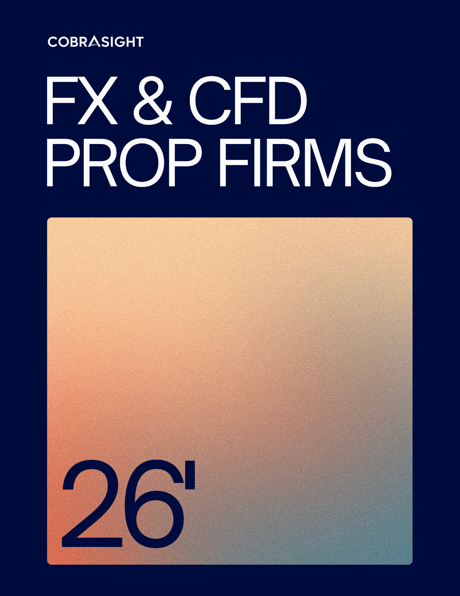 FX & CFD Prop Firms: The 2026 Guide cover